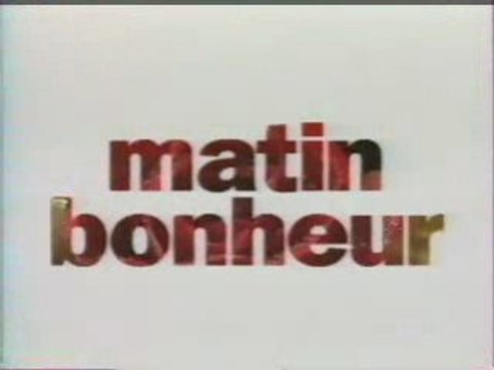 Matin Bonheur