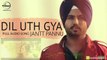 Dil Uth Gya ( Full Audio Song ) _ Jantt Pannu _ Punjabi Song Collection _ Speed Records