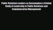 READbookPublic Relations Leaders as Sensemakers: A Global Study of Leadership in Public Relations