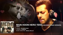 'Main Hoon Hero Tera (Salman Khan Version)' Full AUDIO Song | Hero