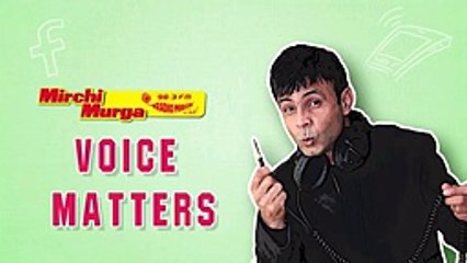 Mirchi Murga _ Awaaz Pe Mat Jaa