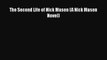 [Read PDF] The Second Life of Nick Mason (A Nick Mason Novel)  Full EBook