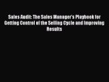 READbookSales Audit: The Sales Manager’s Playbook for Getting Control of the Selling Cycle