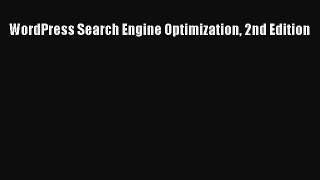 EBOOKONLINEWordPress Search Engine Optimization 2nd EditionFREEBOOOKONLINE