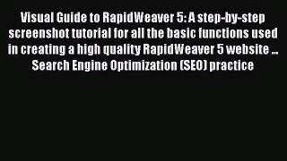 Free[PDF]DownlaodVisual Guide to RapidWeaver 5: A step-by-step screenshot tutorial for all
