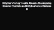 PDF Billy Boo's Turkey Trouble: Almost a Thanksgiving Disaster (The Delia and Billy Boo Series)