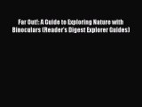 Read Books Far Out!: A Guide to Exploring Nature with Binoculars (Reader's Digest Explorer