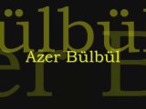 Azer Bülbül Iyi Degilim