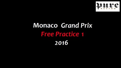 F1 (2016) Monaco GP - Free Practice 1