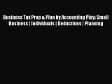 Popular book Business Tax Prep & Plan by Accounting Play: Small Business | Individuals | Deductions