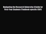 Read Navigating the Research University: A Guide for First-Year Students (Textbook-specific
