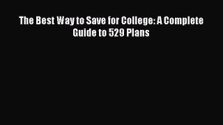 READbookThe Best Way to Save for College: A Complete Guide to 529 PlansREADONLINE
