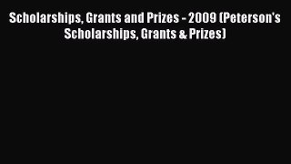 READbookScholarships Grants and Prizes - 2009 (Peterson's Scholarships Grants & Prizes)BOOKONLINE