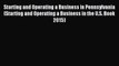 For you Starting and Operating a Business in Pennsylvania (Starting and Operating a Business