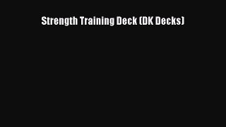 Free Full [PDF] Downlaod Strength Training Deck (DK Decks)# Full Free