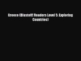 Download Books Greece (Blastoff! Readers Level 5: Exploring Countries) ebook textbooks