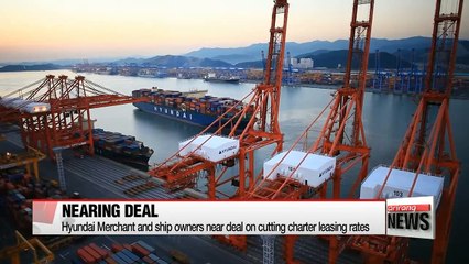 Hyundai Merchant charter rate cut negotiation to reach an agreement soon