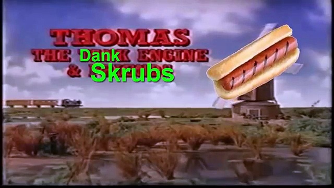Thomas the dank engine