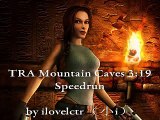 Tomb Raider Anniversary Mountain Caves 3:19 Speedrun