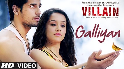 Ek Villain Galliyan Video Song Sidharth Malhotra, Shraddha Kapoor  Ankit Tiwari