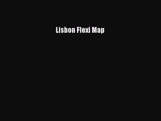 Read Lisbon Flexi Map PDF Free