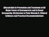 [PDF] Alfacalcidol in Prevention and Treatment of All Major Forms of Osteoporosis and in Renal