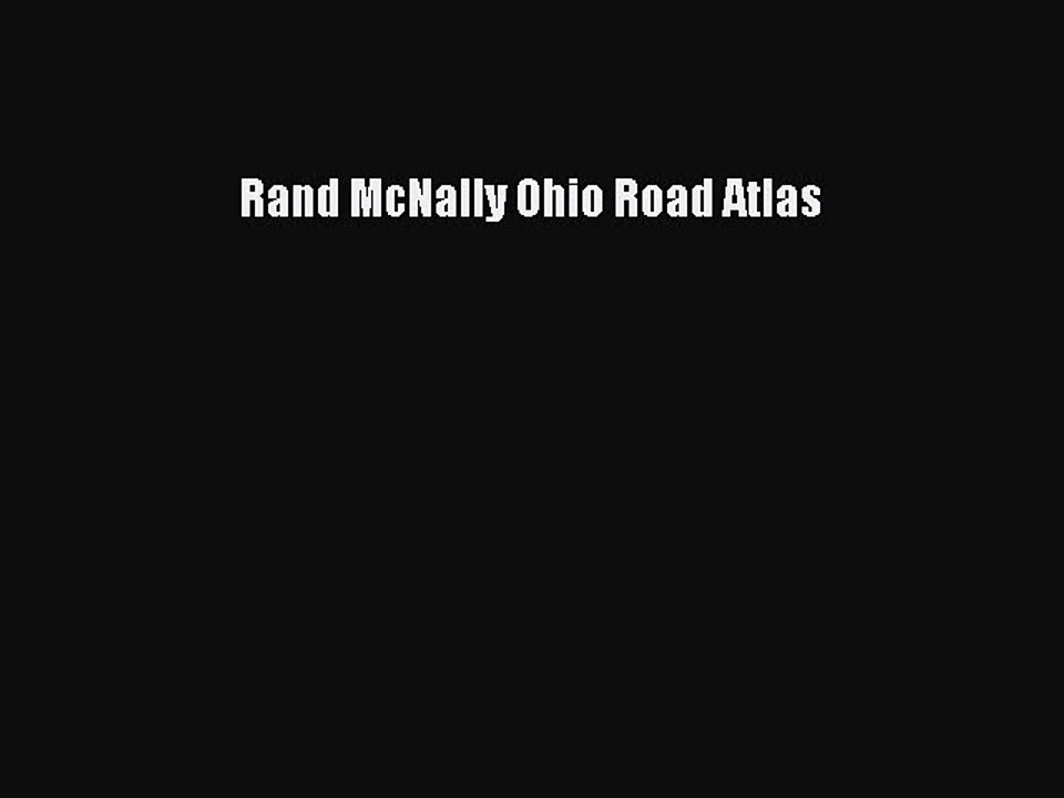 Read Rand McNally Ohio Road Atlas Ebook Free