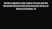 [PDF] Workers Against Lenin: Labour Protest and the Bolshevik Dictatorship (International Library