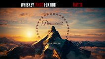 Whiskey Tango Foxtrot | Three Steps | Paramount Pictures UK