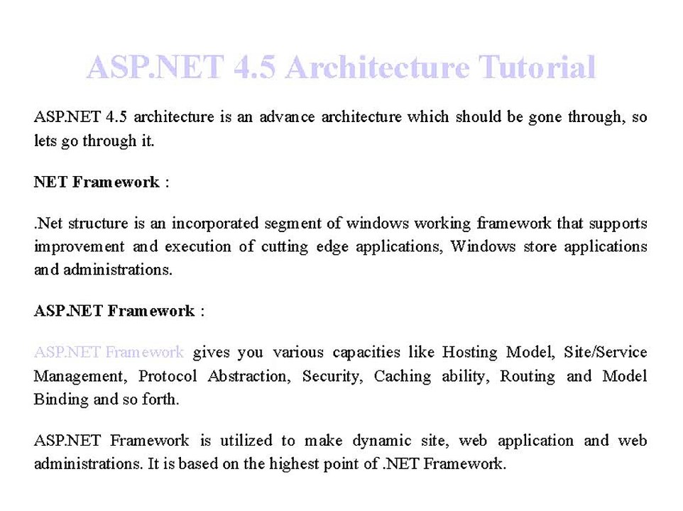 ASP.NET 4.5 Architecture Tutorial