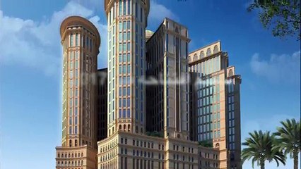 تفاصيل مذهلة عن أكبر فندق في العالم سيتم افتتاحه قريباً بمكة