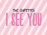 The Chipettes - I See You (with lyrics)