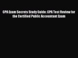 Popular book CPA Exam Secrets Study Guide: CPA Test Review for the Certified Public Accountant