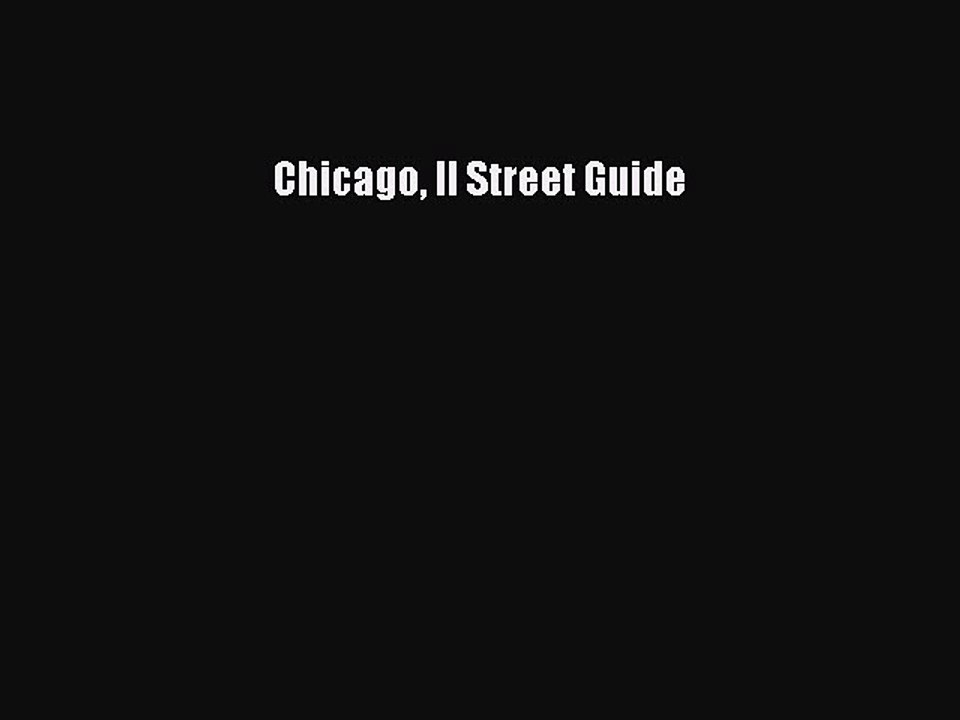 Read Chicago Il Street Guide Ebook Free