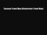 Read Tanzania Travel Map (Globetrotter Travel Map) Ebook Free