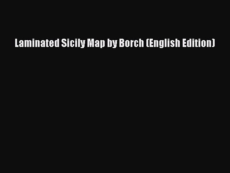 Read Laminated Sicily Map by Borch (English Edition) PDF Free