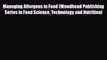 [PDF] Managing Allergens in Food (Woodhead Publishing Series in Food Science Technology and