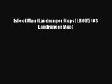Read Isle of Man (Landranger Maps) LR095 (OS Landranger Map) PDF Free