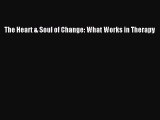 READ FREE E-books The Heart & Soul of Change: What Works in Therapy Full E-Book