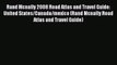 Read Rand Mcnally 2008 Road Atlas and Travel Guide: United States/Canada/mexico (Rand Mcnally