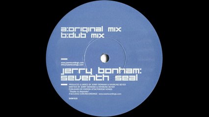 Jerry Bonham ‎– Seventh Seal (Original Mix)