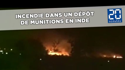 Important incendie dans un dépôt de munitions en Inde