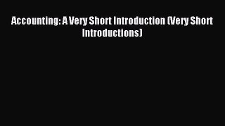 Pdf online Accounting: A Very Short Introduction (Very Short Introductions)