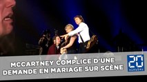 Paul McCartney complice d'une demande en mariage sur scène