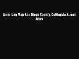 Download American Map San Diego County California Street Atlas Ebook Free