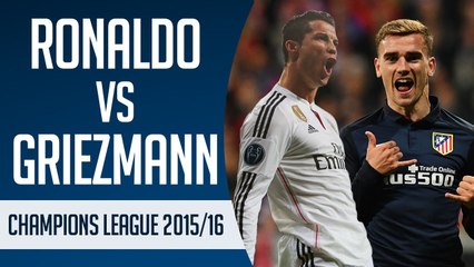 Cristiano Ronaldo vs Antoine Griezmann | Champions League 2015/16