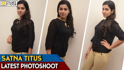 Satna Titus Latest Photoshoot - Filmyfocus.Com