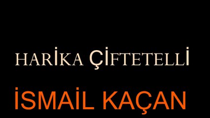 HARİKA ÇİFTETELLİ