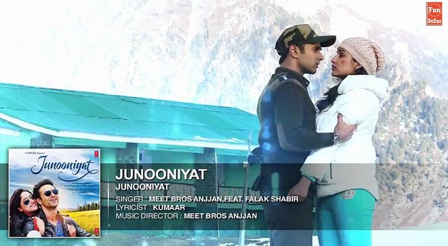 JUNOONIYAT Full Song (Audio) | Junooniyat | Pulkit Samrat, Yami Gautam | Fun-online