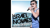 28 - Vô To Estourado - Israel Novaes (CD 2016 Ao Vivo em Brasília)